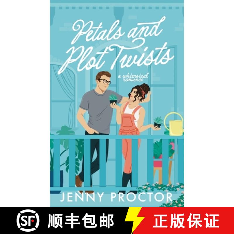 【3-4周达】Petals and Plot Twists: a whimsical romance [9781967500000]