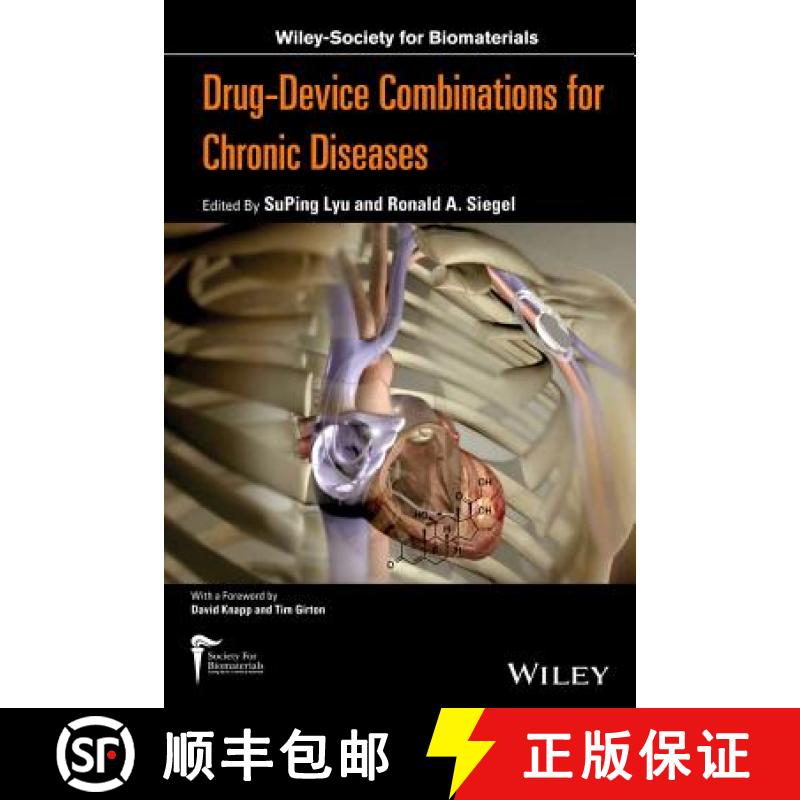 【3-4周达】Drug-Device Combinations For Chronic Diseases [Wiley生物工程] [9781118120002]