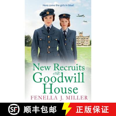 【3-4周达】New Recruits at Goodwill House: A heartbreaking, gripping historical saga from Fenella J M... [9781801628341]