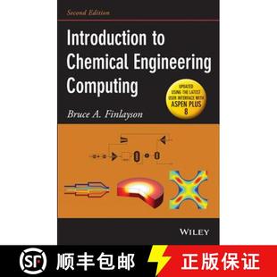 【3-4周达】Introduction To Chemical Engineering Computing, Second Edition (Update) [Wiley化学工程] [9781118888315]