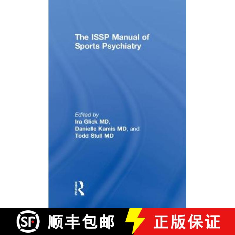 【3-4周达】The ISSP Manual of Sports Psychiatry [9780415792486]