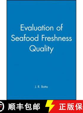 【3-4周达】Evaluation Of Seafood Freshness Quality [Wiley食品] [9780471185802]