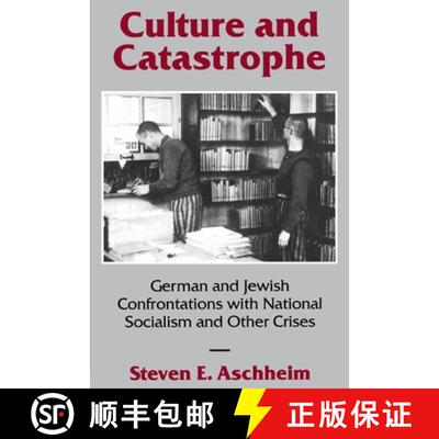 【3-4周达】Culture and Catastrophe: German and Jewish Confrontations with National Socialism and Othe... [9780814706398]