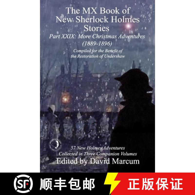 【2-3周达】The MX Book of New Sherlock Holmes Stories Part XXIX: More Christmas Adventures (1889-1896) [9781787059313]