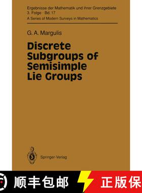 【3-4周达】Discrete Subgroups of Semisimple Lie Groups [9783642057212]