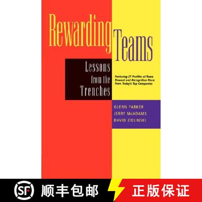 【3-4周达】Rewarding Teams: Lessons From The Trenches [Wiley经管] [9780787948092]