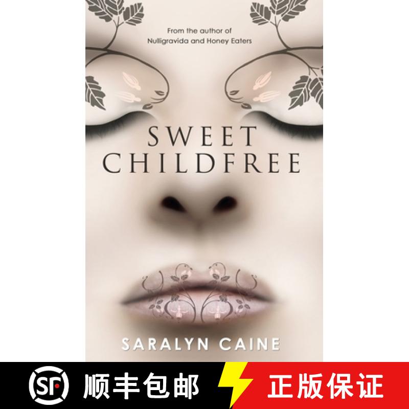 【3-4周达】Sweet Childfree: New and Selected Poems [9781735092188]