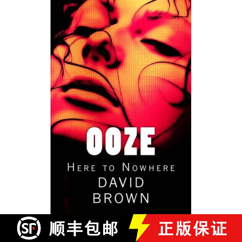 预订 Ooze: Here to Nowhere [9780982808979]