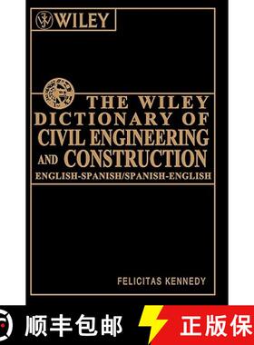 【3-4周达】The Wiley Dictionary Of Civil Engineering And Construction: English-Spanish Spanish-Englis... [9780471122463]