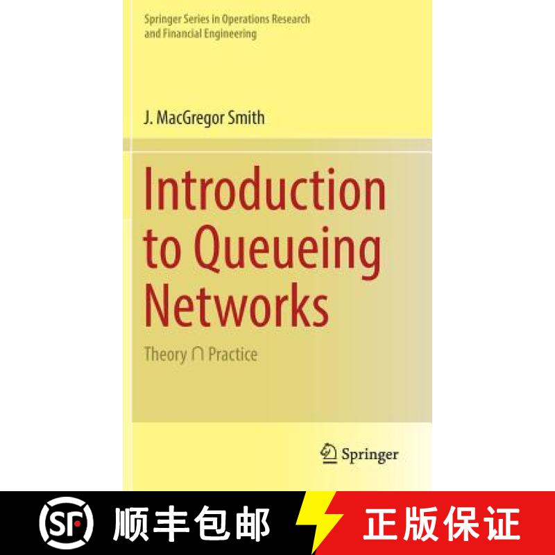 【3-4周达】Introduction to Queueing Networks: Theory ∩ Practice [9783319788210]