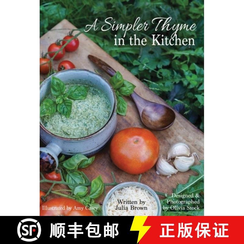 【2-3周达】A Simpler Thyme in the Kitchen [9798218376291]