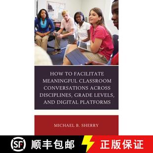 Classroom How Levels 9781475855036 Grade Facilitate 4周达 across Conversations Meaningful and... Disciplines