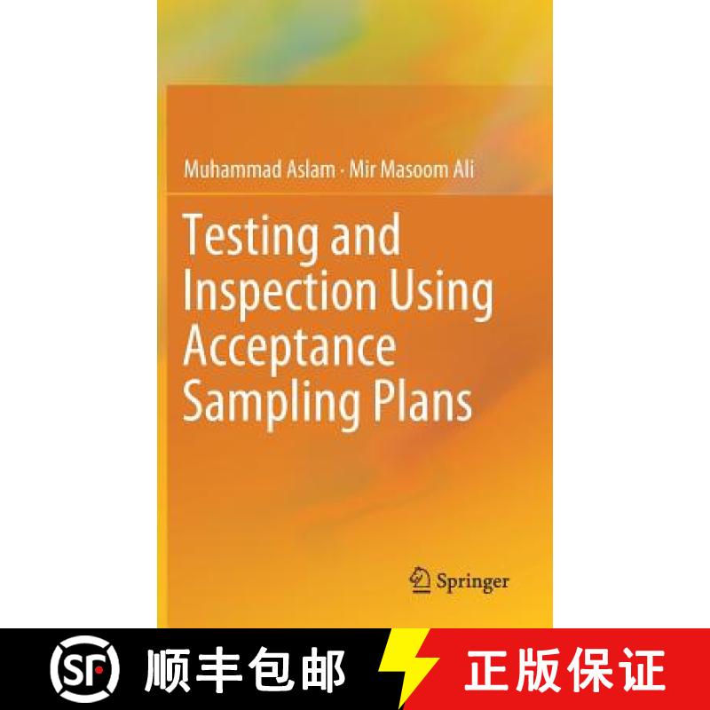 【3-4周达】Testing and Inspection Using Acceptance Sampling Plans [9789811393051]