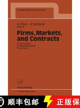 【3-4周达】Firms, Markets, and Contracts : Contributions to Neoinstitutional Economics [9783790809473]