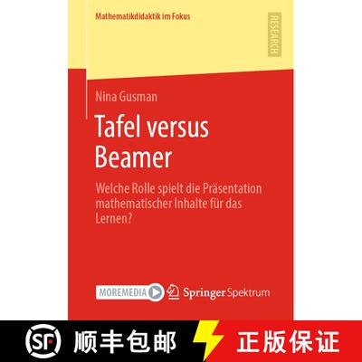 【3-4周达】Tafel versus Beamer : Welche Rolle spielt die Präsentation mathematischer Inhalte für da... [9783658377885]