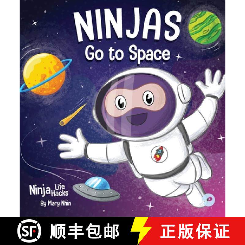 【3-4周达】Ninjas Go to Space: A Rhyming Children's Book About Space Exploration [9781637315675]