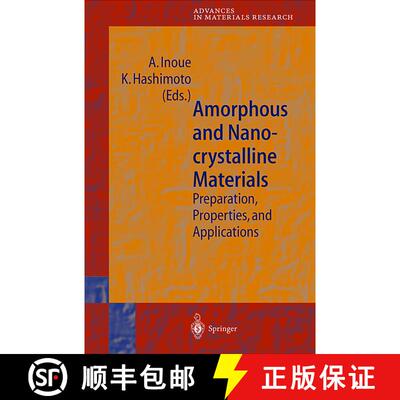【3-4周达】精装 Amorphous and Nanocrystalline Materials : Preparation, Properties, and Applications [9783540672715]