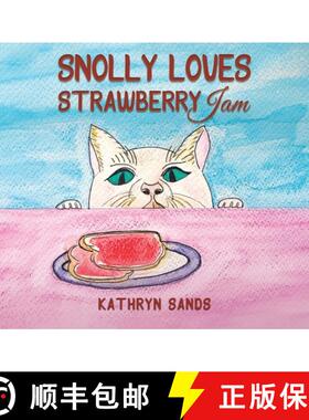 【3-4周达】Snolly Loves Strawberry Jam [9781035813377]