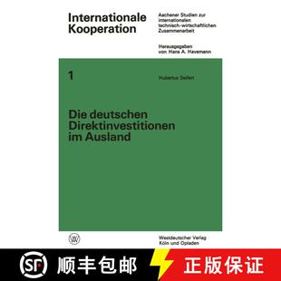 【3-4周达】Die deutschen Direktinvestitionen im Ausland: Ihre statistische Erfassung als Instrument d... [9783322980885]