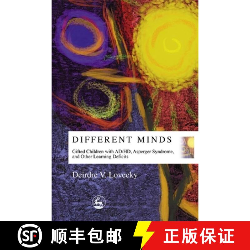 【2-3周达】Different Minds: Gifted Children with Ad/Hd, Asperger Syndrome, and Other Learning Deficits [9781853029646]