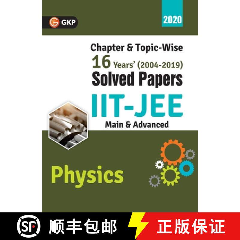 【3-4周达】IIT JEE 2020 - Physics (Main & Advanced) - 16 Years' Chapter wise & Topic wise Solved Pape... [9789389310023]