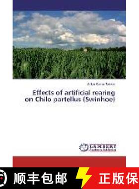 预订 Effects of artificial rearing on Chilo partellus (Swinhoe) [9783330081703]