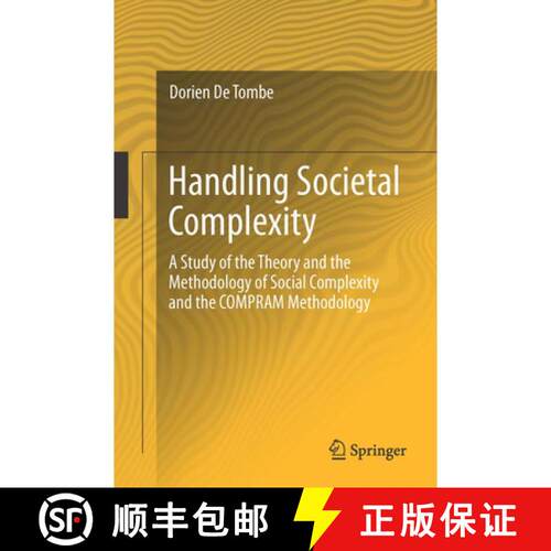 【3-4周达】精装 Handling Societal Complexity : A Study of the Theory of the Methodology of Societal C... [9783662439166]