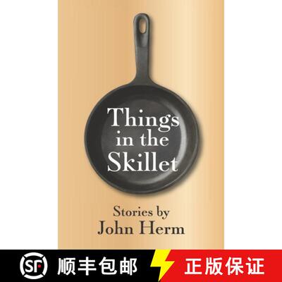 【3-4周达】Things in the Skillet [9781732103221]