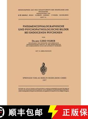 【3-4周达】Pneumencephalographische und Psychopathologische Bilder bei Endogenen Psychosen [9783540021971]