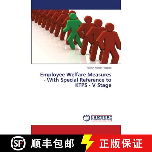 预订 Employee Welfare Measures - With Special Reference to KTPS - V Stage [9786139841295]