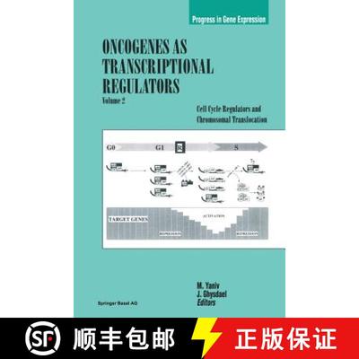 【3-4周达】Oncogenes as Transcriptional Regulators : Cell Cycle Regulators and Chromosomal Translocation [9783034898331]