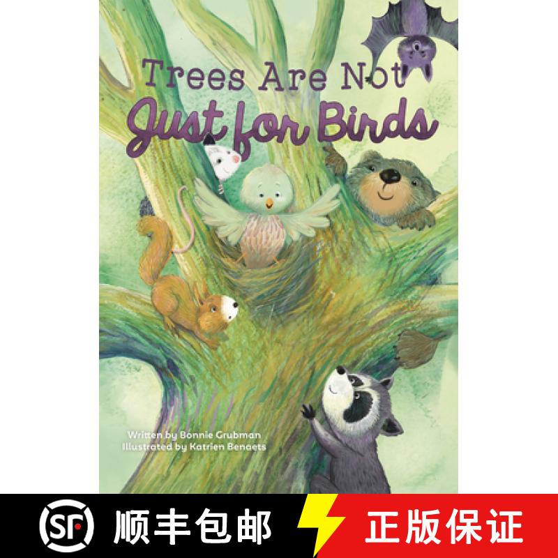 【2-3周达】Trees Are Not Just for Birds [9781605378206]