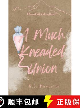 【3-4周达】A Much Kneaded Union [9798869314826]