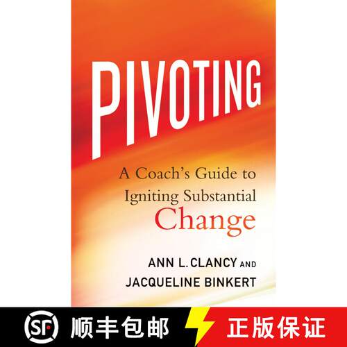 【3-4周达】精装 Pivoting: A Coach's Guide to Igniting Substantial Change [9781137602626]