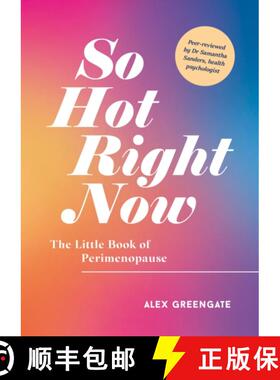 【3-4周达】So Hot Right Now: The Little Book of Perimenopause [9781800077096]