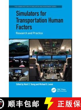 【3-4周达】Simulators for Transportation Human Factors: Research and Practice [9781472411433]