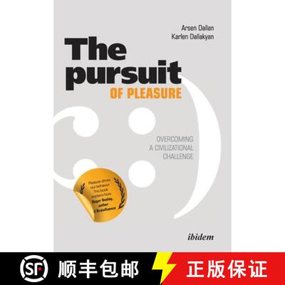【3-4周达】The Pursuit of Pleasure. Overcoming a Civilizational Challenge [9783838209500]