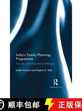 【3-4周达】India's Family Planning Programme : Policies, practices and challenges [9781138118980]