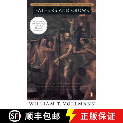 【3-4周达】Fathers and Crows: Volume Two of Seven Dreams: A Book of North American Landscapes [9780140167177]