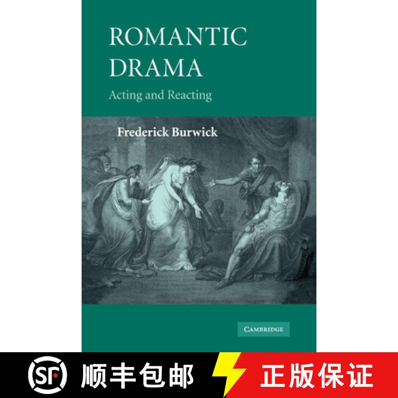【3-4周达】Romantic Drama: Acting and Reacting [9780521182416]