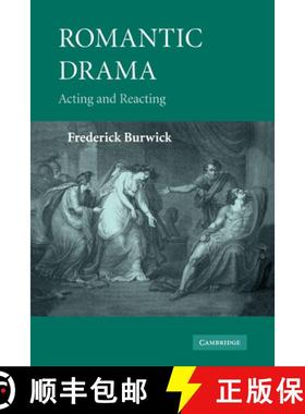 【3-4周达】Romantic Drama: Acting and Reacting [9780521182416]
