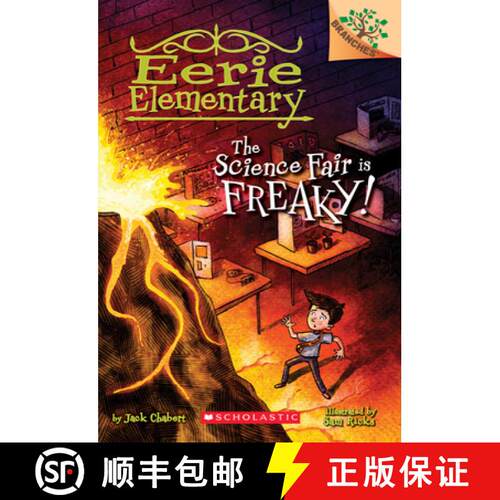 The Science Fair Is Freaky! a Branches Book (Eerie Elementary #4): A Branches Book Volume 4 [9780545873680]