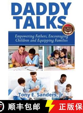 【3-4周达】Daddy Talks: Empowering Fathers, Encouraging Children and Equipping Families [9781946978219]