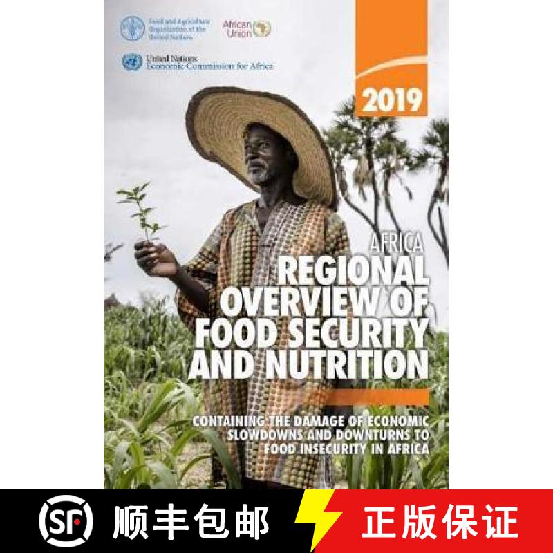 【2-3周达】Africa - regional overview of food security and nutrition 2019: containing the damage of e... [9789251320518]