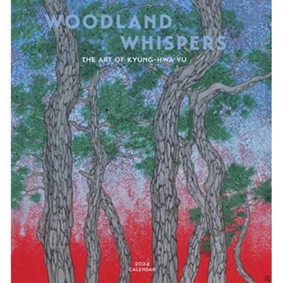 【4周达】Woodland Whispers: The Art of Kyung-Hwa Yu 2024 Wall Calendar [9781087506999]