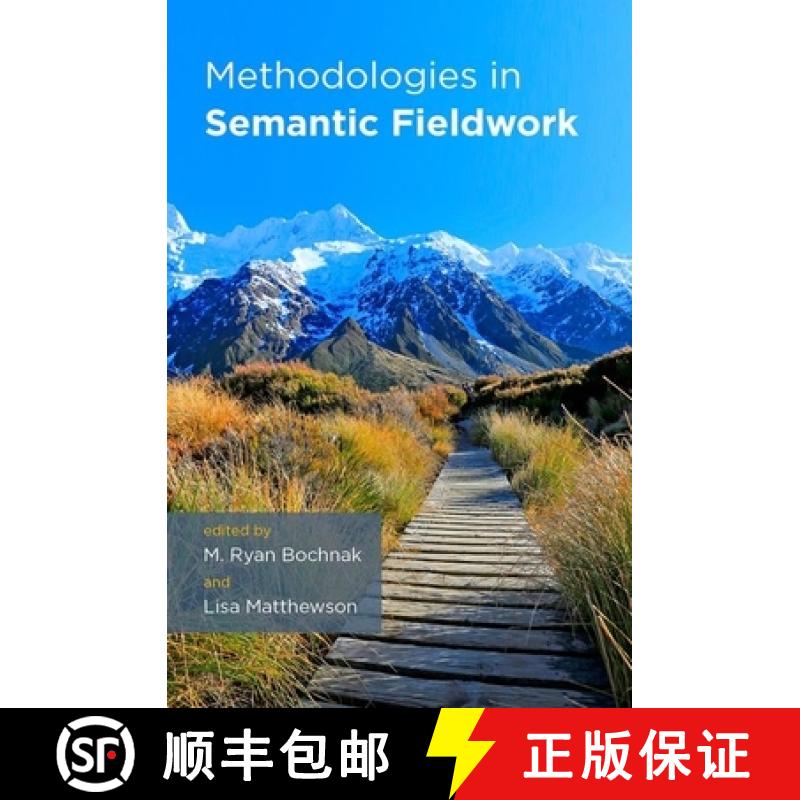 【2-3周达】Methodologies in Semantic Fieldwork [9780190212339]