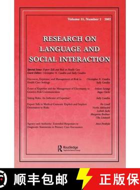 【3-4周达】Expert Talk and Risk in Health Care : A Special Issue of research on Language and Social i... [9780805896725]