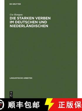 【3-4周达】Die starken Verben im Deutschen und Niederländischen：Diachrone Morphologie [9783484302143]