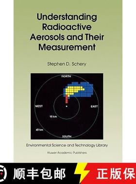 【3-4周达】Understanding Radioactive Aerosols and Their Measurement [9780792371762]