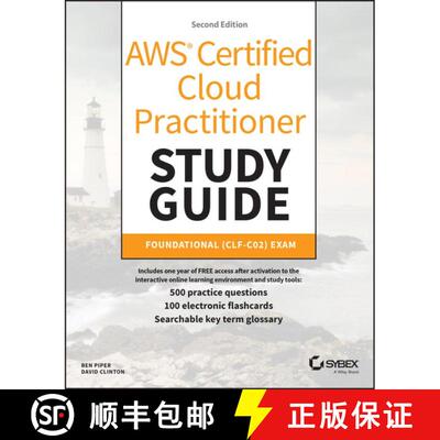 【3-4周达】AWS Certified Cloud Practitioner Study Guide with 500 Practice Test Questions: Foundationa... [9781394235636]